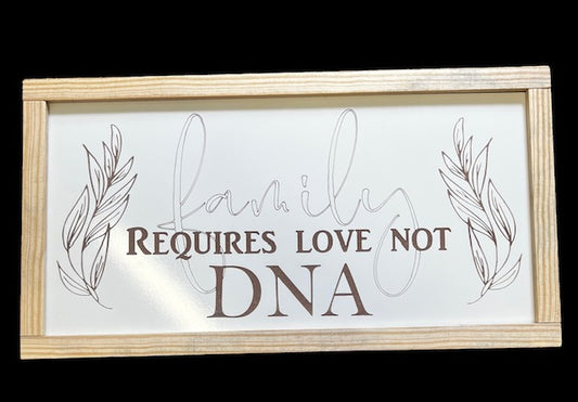 Family Requires love not DNA